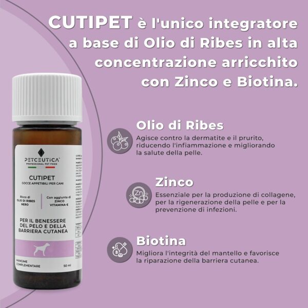Integratore Pelo contro Dermatite e Prurito Cane CUTIPET - Ricco di Olio di Ribes (Acido Gamma Linoleico), Zinco, Biotina e Vitamina E - Mangime Complementare in Gocce 50ml - immagine 2